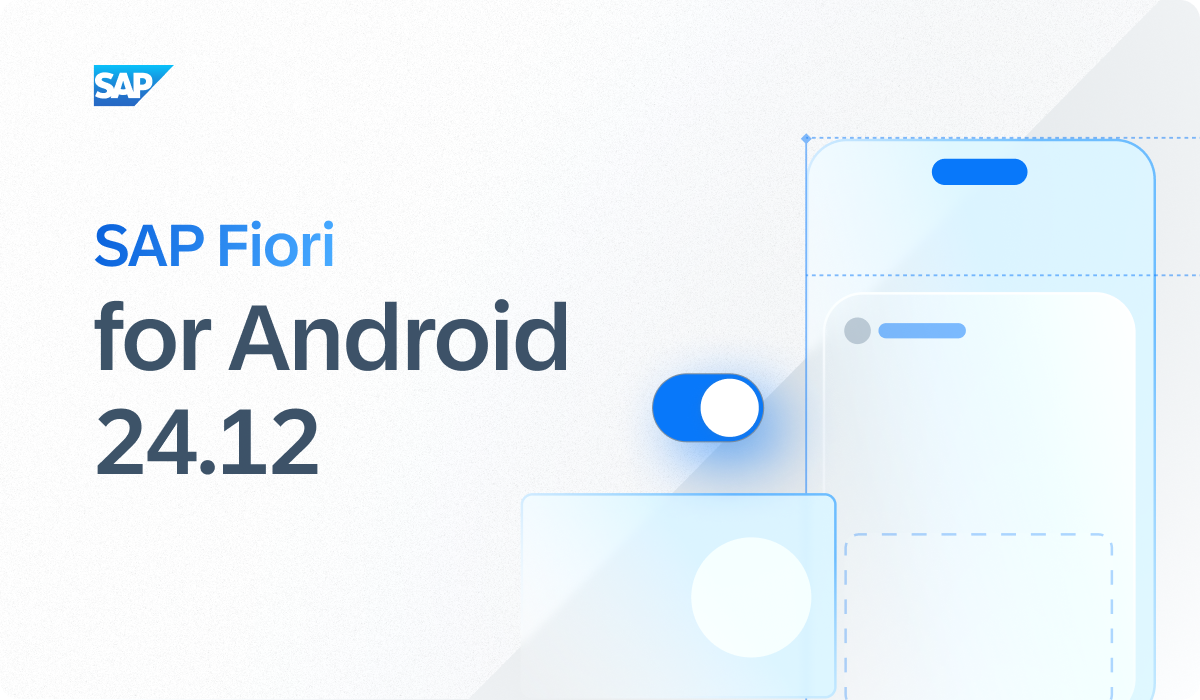 SAP Fiori for Android 24.12
