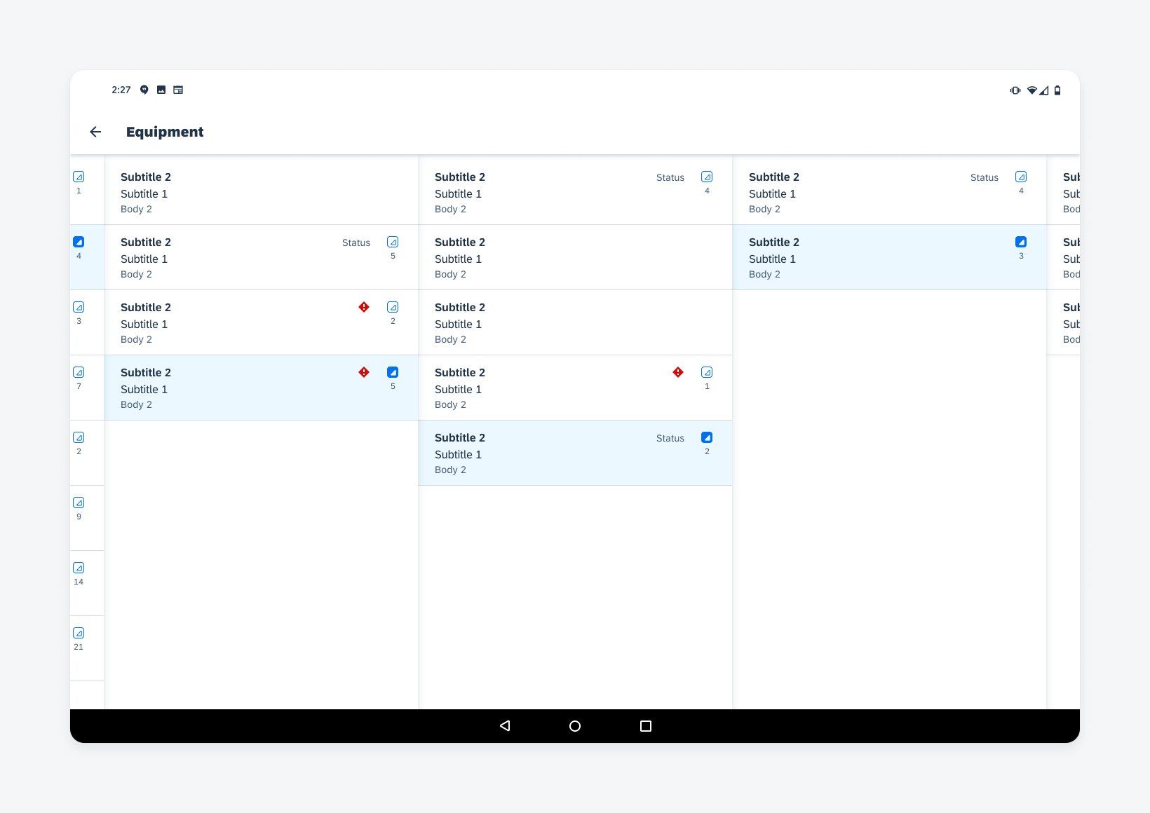 Three columns hierarchy view with higher and lower columns visible as preview, only available on tablet landscape