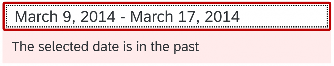 Error state with meaningful text; the date range input field is focused