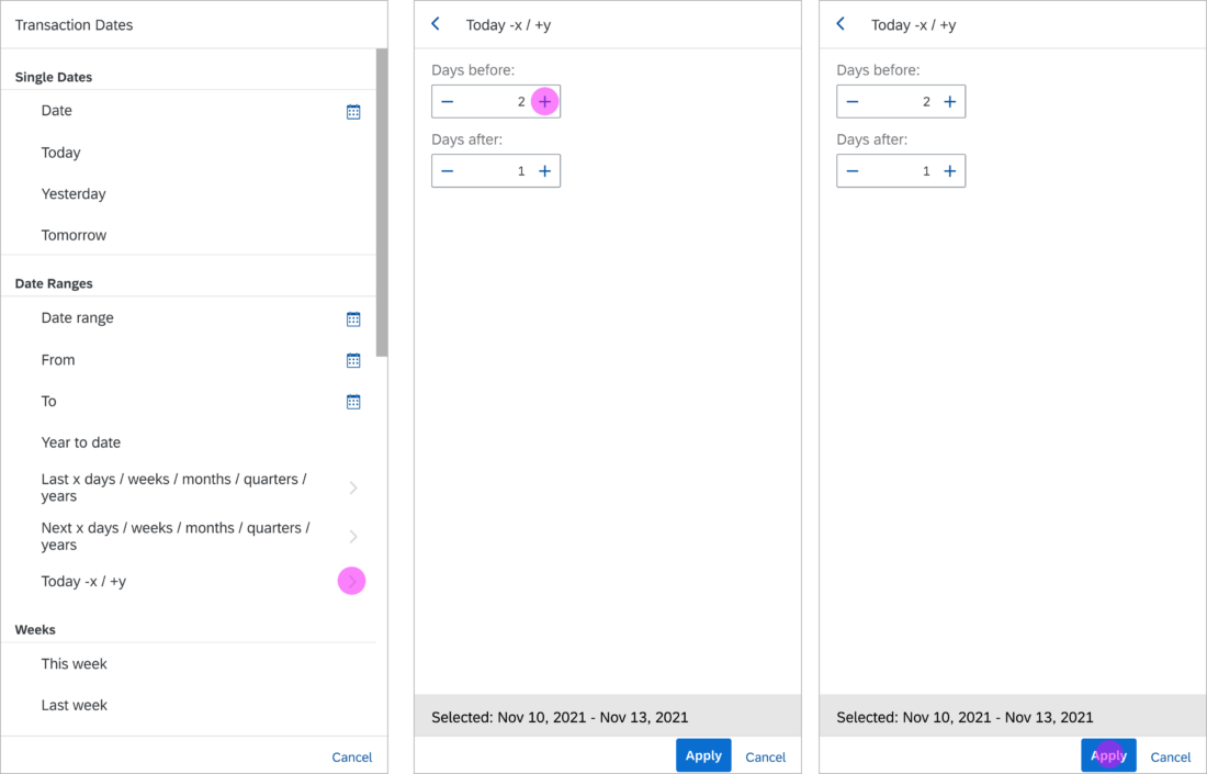 'Today -x / +y' option to select a date range that includes the current day